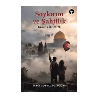 Soykırım ve Şahitlik Gazze 2023-2026