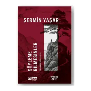 Söyleme Bilmesinler