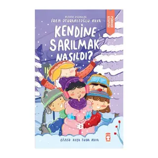 Kendine Sarılmak Nasıldı?