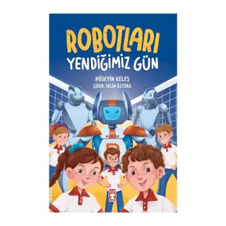 Robotları Yendiğimiz Gün