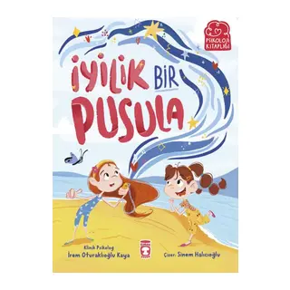 İyilik Bir Pusula