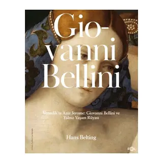 Venedik'te Aziz Jerome Giovanni Bellini ve Yalnız Yaşam Rüyası