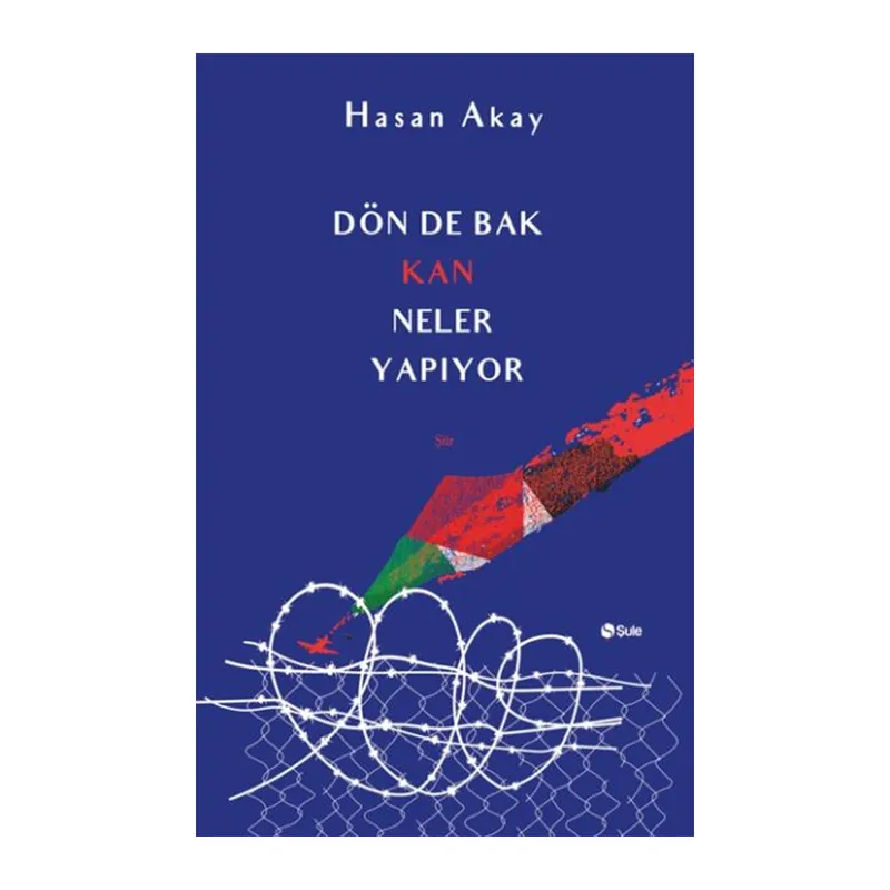 Dön De Bak Kan Neler Yapıyor