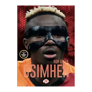 Osimhen – Benim Futbol Kahramanım