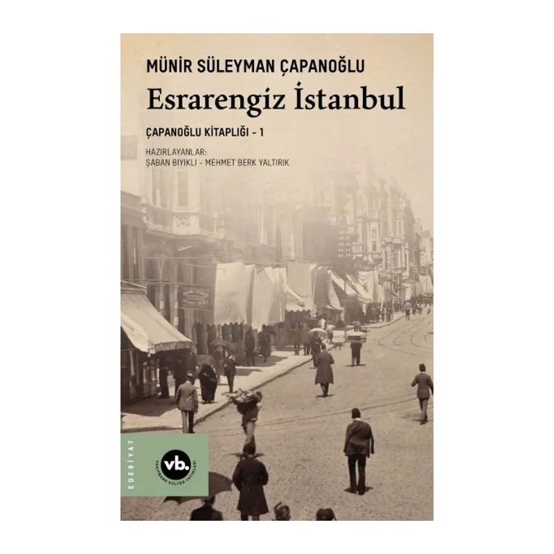 Esrarengiz İstanbul - Çapanoğlu Kitaplığı 1