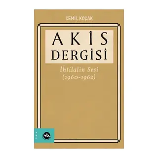 Akis Dergisi İhtilalin Sesi (1960-1962) 4. Cilt