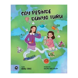 Çay Peşinde Dünya Turu
