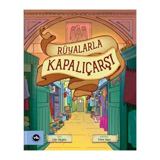Rüyalarla Kapalıçarşı
