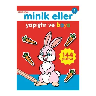 Minik Eller Yapıştır Ve Boya - Kırmızı Kitap