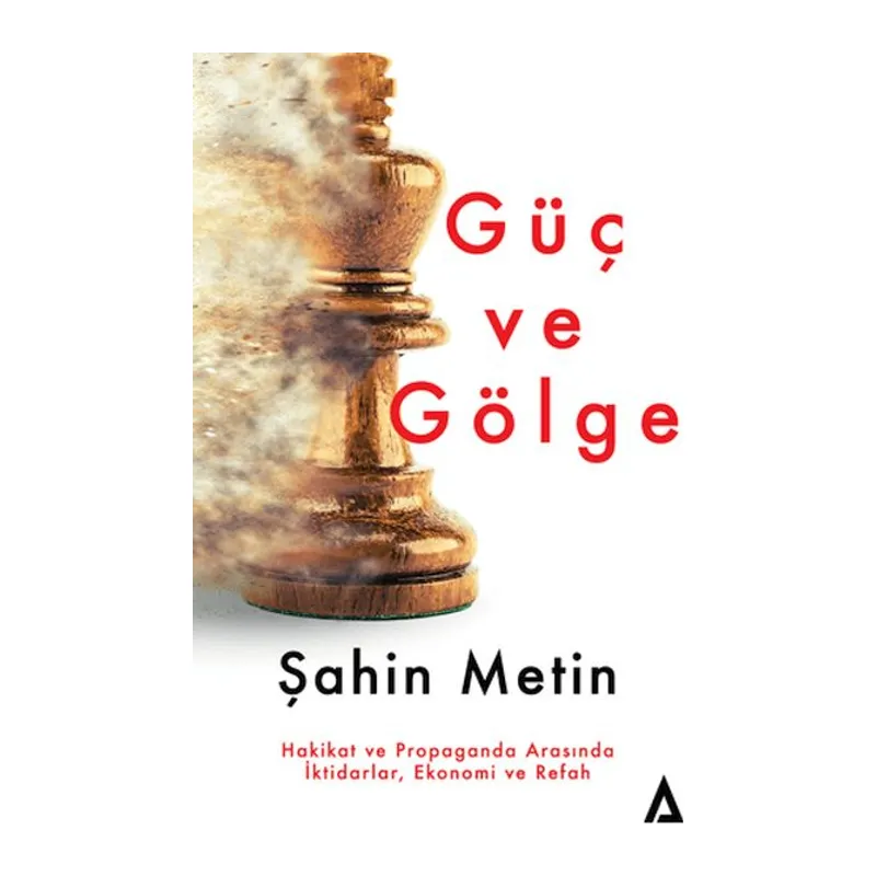 Güç Ve Gölge
