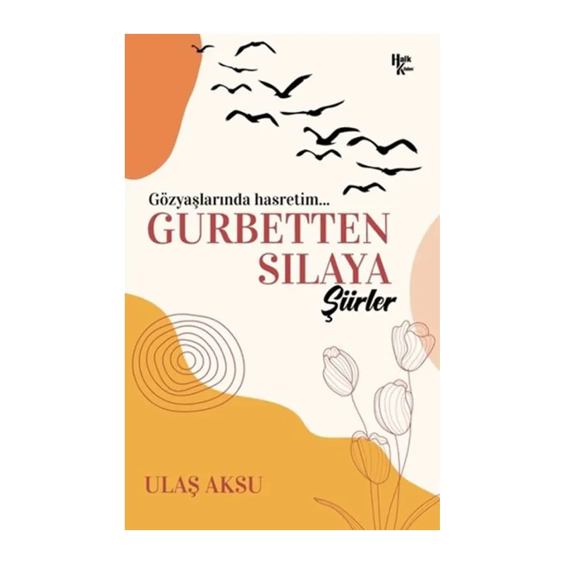 Gurbetten Sılaya Şiirler
