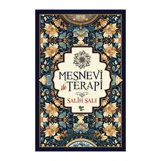 Mesnevi ile Terapi
