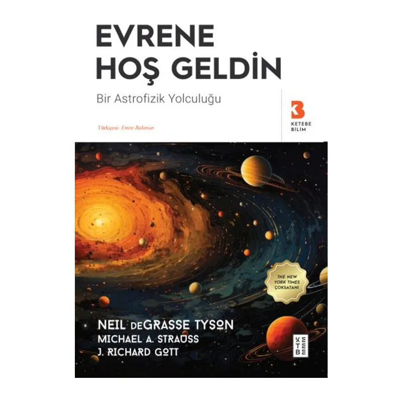 Evrene Hoş Geldin
