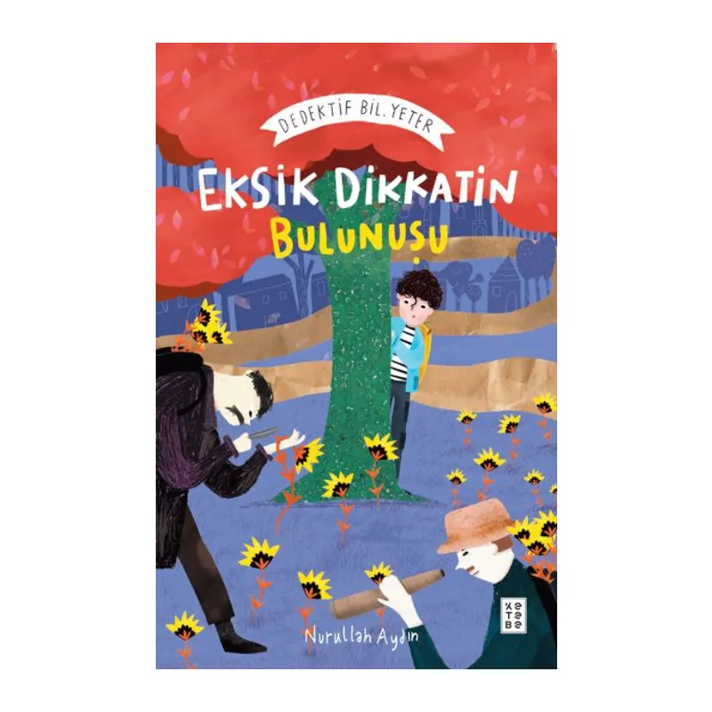 Eksik Dikkatin Bulunuşu Dedektif Bil. Yeter