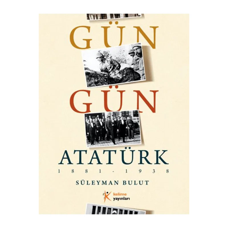 Gün Gün Atatürk