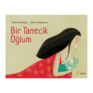 Bir Tanecik Oğlum