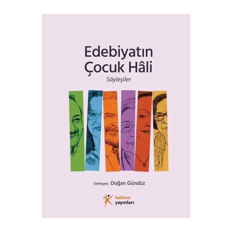 Edebiyatın Çocuk Hâli, Söyleşiler