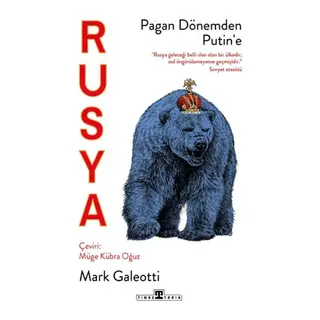 Rusya Pagan Dönemden Putin'e