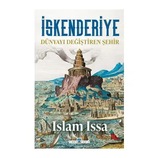 İskenderiye Dünyayı Değiştiren Şehir