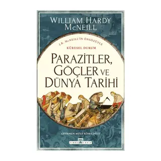 Parazitler, Göçler ve Dünya Tarihi