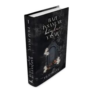 Bazı İnsanlar Böyle Yaşar - (Ciltli)