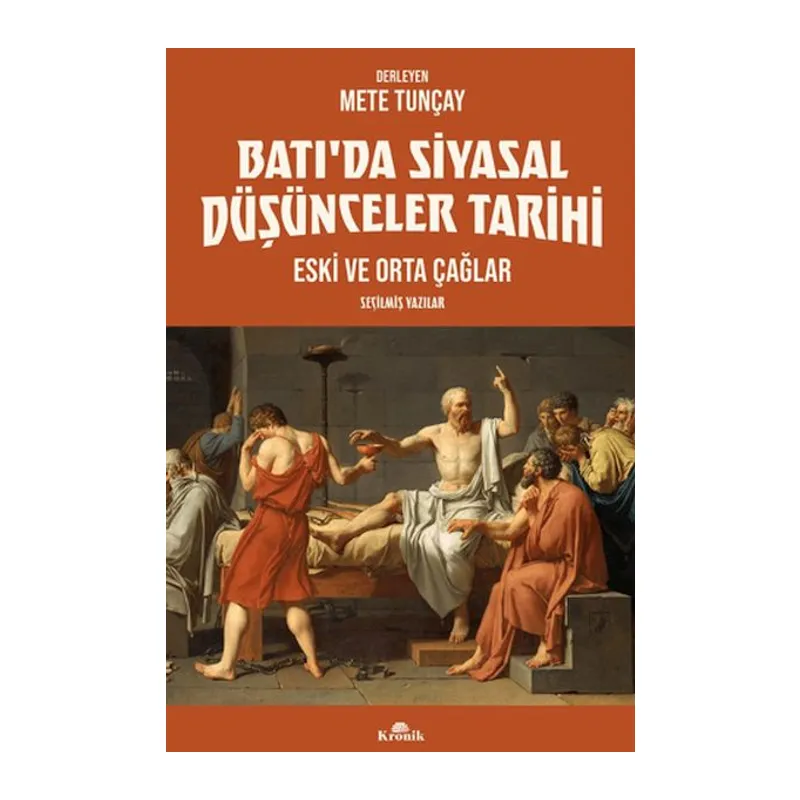 Batı’da Siyasal Düşünceler Tarihi 1 Eski ve Orta Çağlar