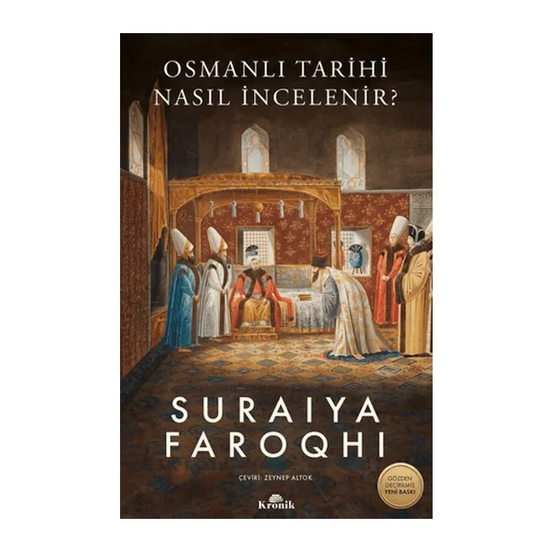Osmanlı Tarihi Nasıl İncelenir?