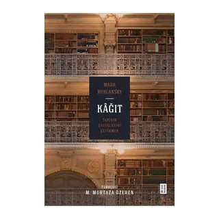 Kağıt Tarihin Sayfalarını Çevirmek