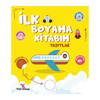 İlk Boyama Kitabım Taşıtlar