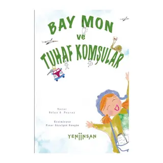 Bay Mon ve Tuhaf Komşular