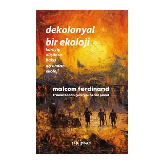 Dekolonyal Bir Ekoloji