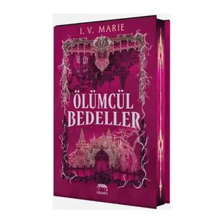 Ölümcül Bedeller (Yan Boyamalı)