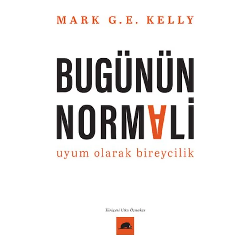Bugünün Normali Uyum Olarak Bireycilik