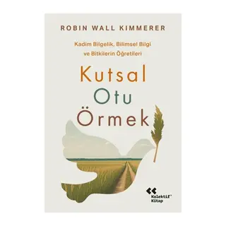 Kutsal Otu Örmek