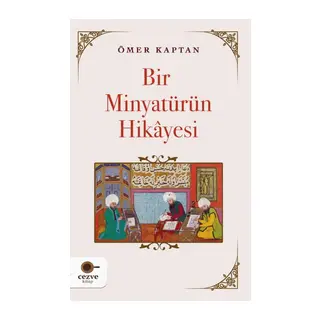 Bir Minyatürün Hikayesi