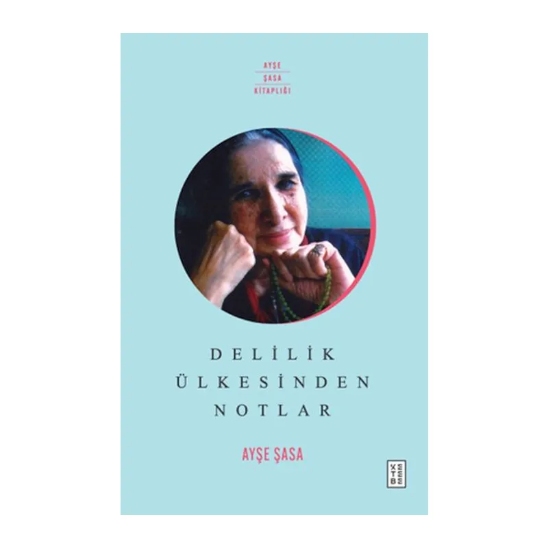 Delilik Ülkesinden Notlar
