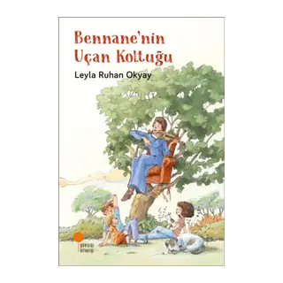 Bennane'nin Uçan Koltuğu