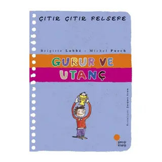 Çıtır Çıtır Felsefe 35 - Gurur ve Utanç