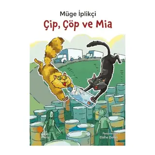 Çip, Çöp ve Mia