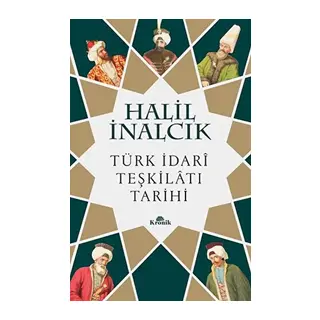 Türk İdari Teşkilatı Tarihi