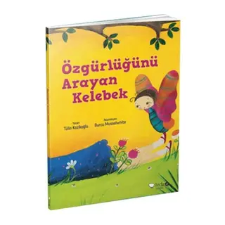 Meraklı Gezginler-Özgürlüğünü Arayan Kelebek