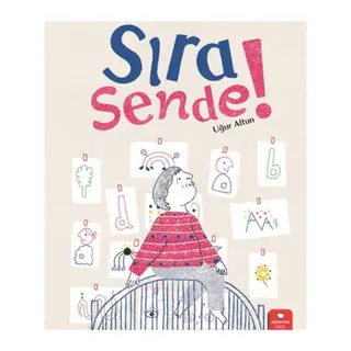 Sıra Sende!