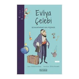 Kitap Avcıları - Evliya Çelebi Seyahatnâme’nin Peşinde