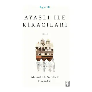 Ayaşlı ile Kiracıları