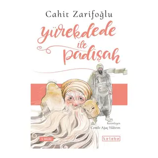 Yürekdede ile Padişah