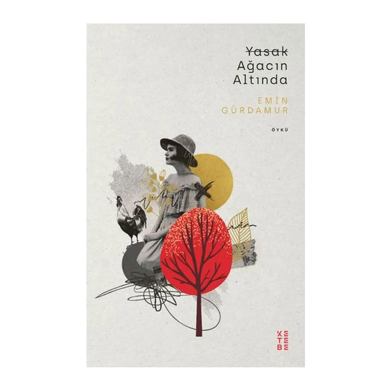 Yasak Ağacın Altında
