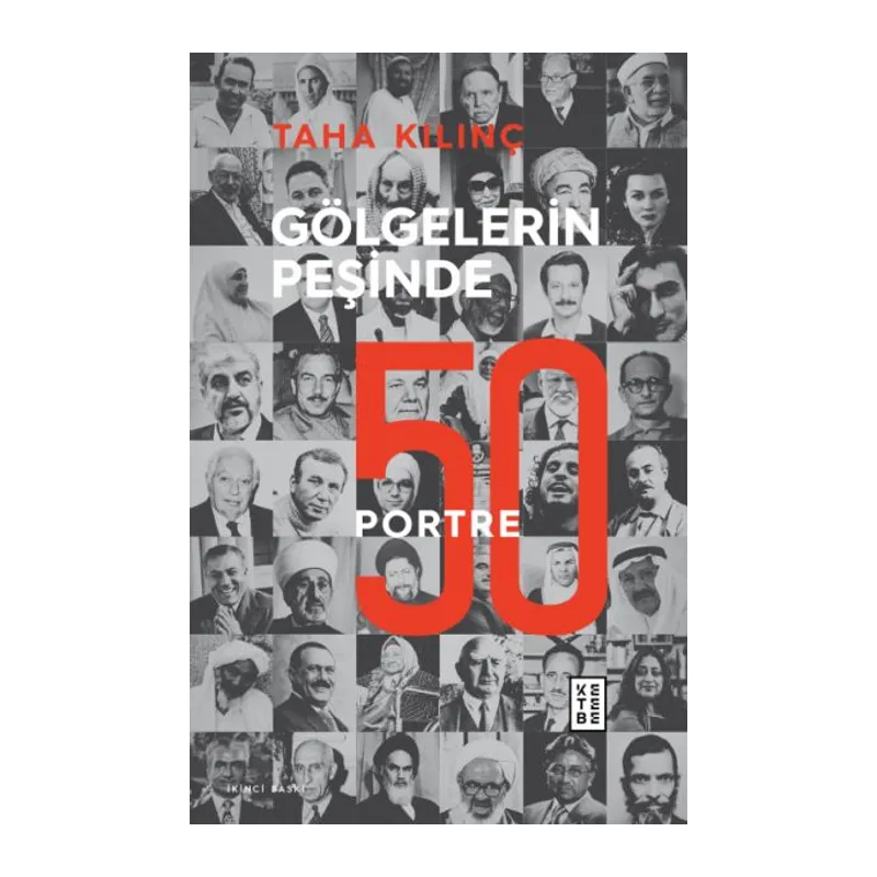 Gölgelerin Peşinde - 50 Portre