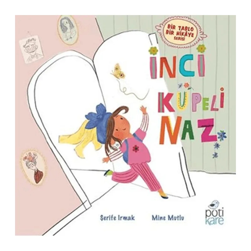 İnci Küpeli Naz