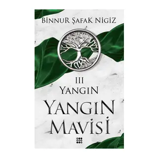 Yangın - Yangın Mavisi Serisi 3