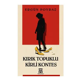 Kırık Topuklu Kirli Kontes